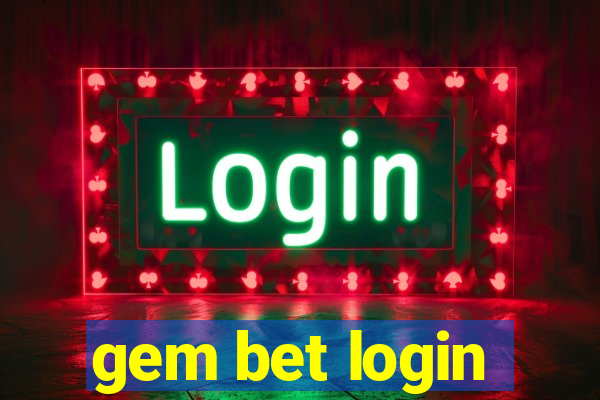 gem bet login